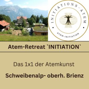 16.05. bis 18.05.25<br /> Atem-Initiation®<br /> Schweibenalp<br /> <div style="background-color: #EF5241; color: #FFFFFF; text-align: center; padding: 10px; margin-top: 10px; font-size: 18px; font-weight: bold; border-radius: 5px; width: 100%; max-width: 600px; margin-left: auto; margin-right: auto;">     Modul: Lebendigkeit und Leichtigkeit – Das magisch-mystische Kind </div>